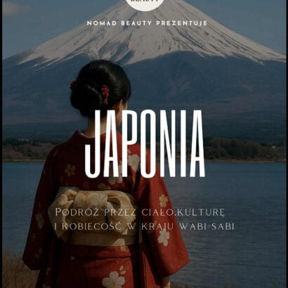 Japonia. Podróż przez ciało, kulturę i kobiecość w kraju Wabi-Sabi